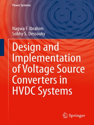 cover image of Design and Implementation of Voltage Source Converters in HVDC Systems